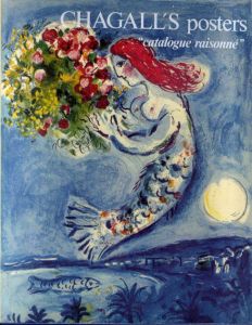 マルク・シャガール　ポスターカタログ・レゾネ　Chagall's Posters: Catalogue Raisone/Jean Adhemar序文　Charles Sorlier編