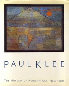 パウル・クレー　Paul Klee/Carolyn Lanchner編