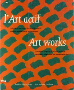 L'Art Actif/Art Works/