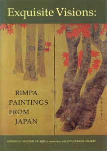 Exquisite Visions: Rimpa Paintings from Japan/