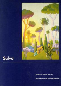 サルボ　Salvo: Schilderijen/Paintings 1975-1987/Wim Crouwel