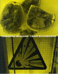 クリスティン・ボーランド　Christine Borland - Craig Richardson/
