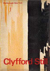 クリフォード・スティル　Clyfford Still: October-November 1969/