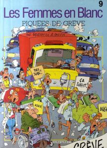 Les Femmes en Blanc: Piquees de Greve/Bercovici/Cauvin
