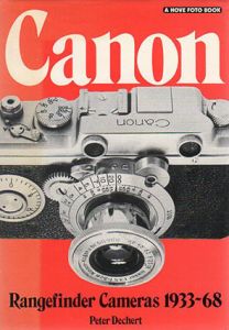 Canon Rangefinder Cameras 1933-68　Hove Collectors Books/Peter Dechert