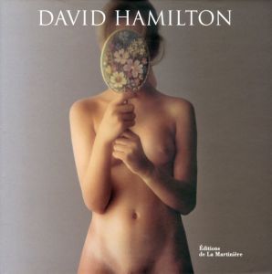 デイヴィッド・ハミルトン写真集　David Hamilton/David Hamilton