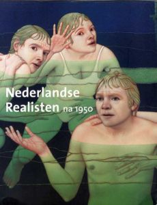 Nederlandse Realisten Na 1950/