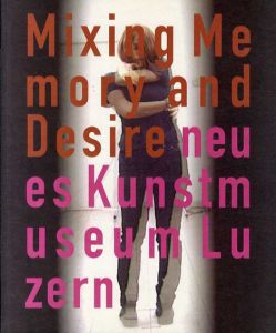 Mixing Memory and Desire/