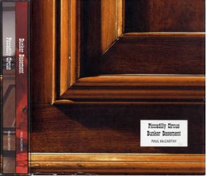 ポール・マッカーシー　“Piccadilly Circus” “Bunker Basement”/Paul Mccarthy