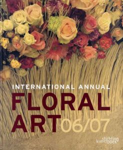 International Annual Floral Art 06/07/The Editors at Stitchting Kunstboek編