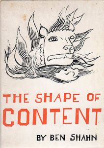 ベン・シャーン　ある絵の伝記　The Shape Of Content/佐藤明訳のサムネール