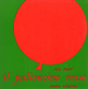 イエラ・マリ　Il Palloncino Rosso/Iela Mari
