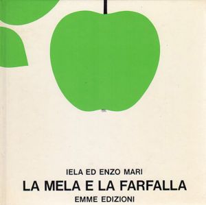 イエラ・マリ/エンツォ・マリ　La Mela e La Farfalla/Iela Mari/Enzo Mari