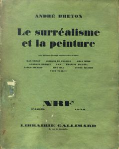 シュルレアリスムと絵画　Le Surrealisme Et La Peinture/Andre Breton