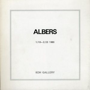 ジョセフ・アルバース展　Josef Albers/