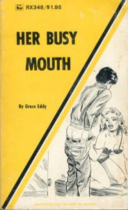 Her Busy Mouth/Grace Eddy