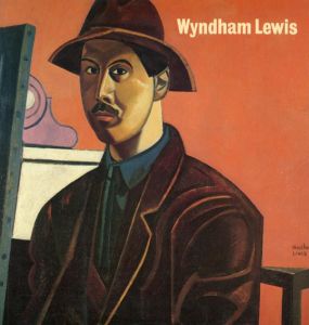 ウインダム・ルイス　Wyndham Lewis/Jane Farrington