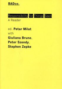 Responsibility for Things Seen–A Reader/Petar Milat