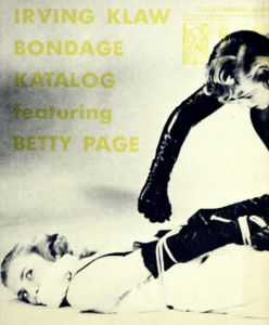 Sale 2　第34号増刊　Irving Klaw Bondage Katalog featuring Betty Page/Irving Klaw　飯沢耕太郎
