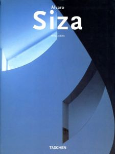 アルヴァロ・シザ　Alvaro Siza/Philip Jodidio