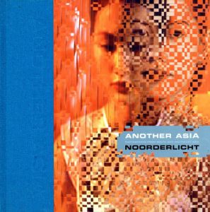Another Asia Noorderlicht 2006/Wim Melis
