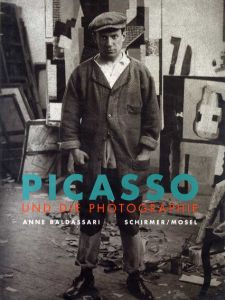 パブロ・ピカソ　Picasso und Die Photographie: Der Schwarze Spiegel/Anne Baldassari