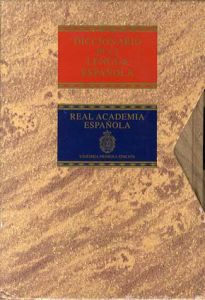 スペイン語辞書　Diccionario De LA Lengua Espanola/Royal Academy Staff