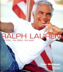 ラルフローレン　Ralph Lauren: The Man,the Vision,the Style/Mcdowell Colin