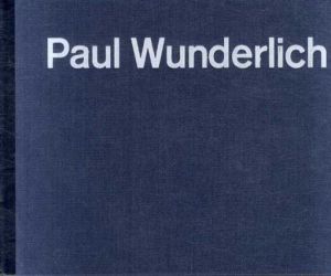 ポール・ヴンダーリッヒ　Paul Wunderlich: Werkverzeichnis der Lithografien Von 1949-1971/のサムネール