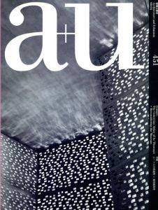 建築と都市　a+u　08:04 451 特集: ル・トロネ修道院+美術館再考/