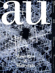 建築と都市　a+u　05:01 412 Structure & Materials/