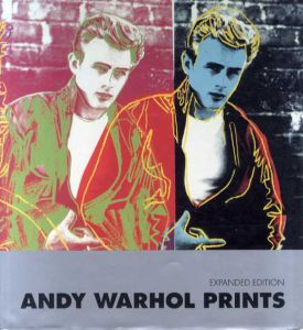 アンディ・ウォーホル　版画カタログ・レゾネ　Andy Warhol Prints: A Catalogue Raisonne/Frayda Feldman/Jorg Schellmann編