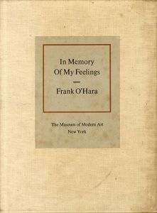 私の感情の思い出　In Memory of My Feelings: A Selection of Poems by Frank O'Hara/Frank O'Hara　Bill Berkson編のサムネール