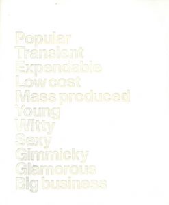 Pop Art Is:/Greil Marcus、Mark Francis編
