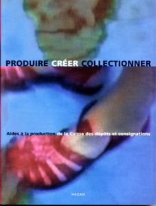 Produire Creer Collectionner Aides à la production de la Caisse des dépôts et consignations/