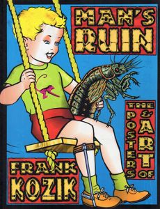 フランク・コジック　Man's Ruin: The Posters & Art of Frank Koznik/Frank Kozik