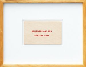 ジェニー・ホルツァー　マルチプル「Murder has its Sexual Side」/Jenny Holzer
