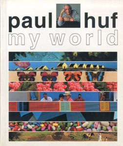 My World a Room With a View/Paul Huf