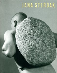 ヤナ・スターバック　Jana Sterbak: The Conceptual Object/