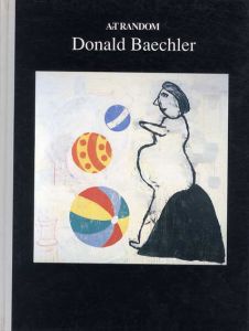 ドナルド・バーチュラー　Donald Beachler: Art Random2/都築響一編