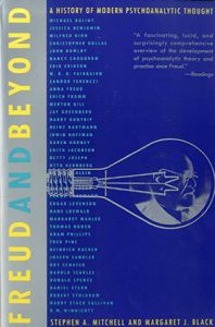 フロイト以降　現代精神分析思想史　Freud and Beyond : A History of Modern Psychoanalytic Thought/S. Mitchell、M. Black