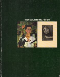 Frida Kahlo and Tina Modotti/