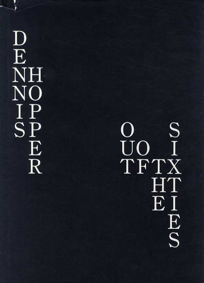 デニス・ホッパー写真集 Out Of The Sixties / Dennis Hopper