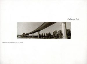 キャサリン·オピー写真集　Catherine Opie/