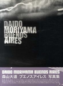 森山大道写真集　ブエノスアイレス　Buenos Aires/森山大道