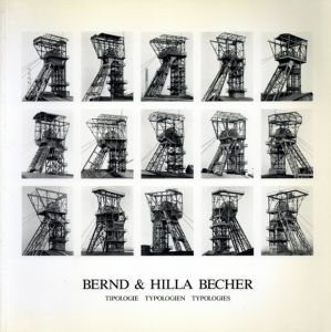 バーント＆ヒラ・ベッヒャー写真集　Tipologie　Tipologien　Tipologies/Brend & Hilla Becher