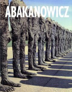 アバカノヴィッチ　Abakanowicz/Brenson Michael/Abakanowicz Magdalena/Reichardt Jasia