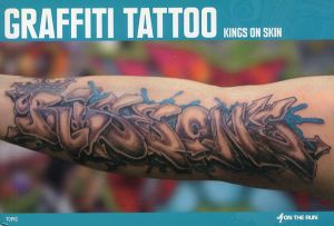 Graffiti Tattoo: Kings on Skin/Ket