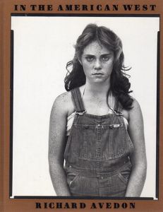 リチャード・アヴェドン写真集　Richard Avedon: In the American West/Richard Avedon