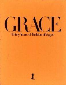 Grace: Thirty Years of Fashion At Vogue/Grace Coddington/Michael Roberts/Anna Wintour